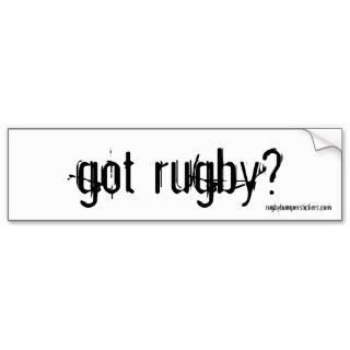 got rugby? car bumper sticker