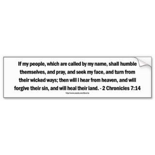 2 Chronicles 714 GOD's recipe for revival Bumper Stickers