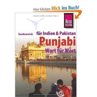 Reise Know How Kauderwelsch Punjabi fr Indien und Pakistan   Wort fr Wort Kauderwelsch Sprachfhrer Band 152 Daniel Krasa Bücher