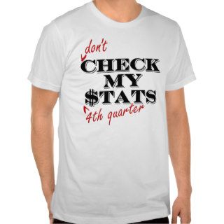 LeBron James   CHECK MY STATS T Shirts