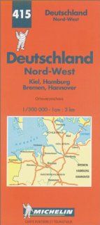 Michelin Germany Northwest Map No. 415 (Michelin Maps & Atlases) Michelin Travel Publications 9782067004153 Books