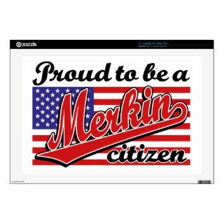Proud to be a Merkin Citizen Skins For 17" Laptops