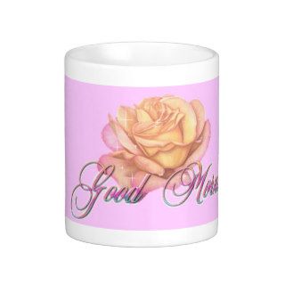 Good Morning Rose Mug