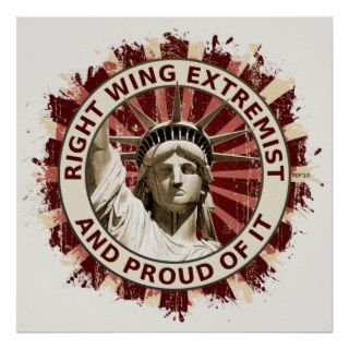 Right Wing Extremist Poster