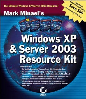 Mark Minasi's Windows XP and Server 2003 Resource Kit Mark Minasi 0025211440803 Books