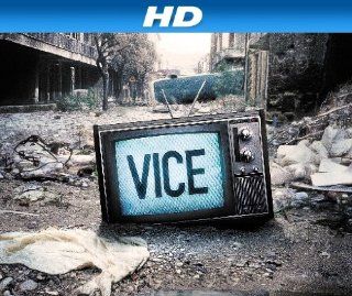 VICE [HD] Season 1, Episode 11 "What is VICE? Welcome to Our World [HD]"  Instant Video