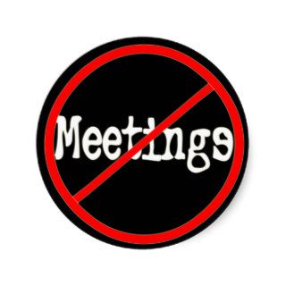 No Meetings Funny Office Saying Sticker