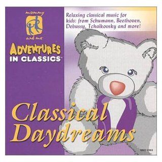 Mommy & Me Classical Daydreams Music
