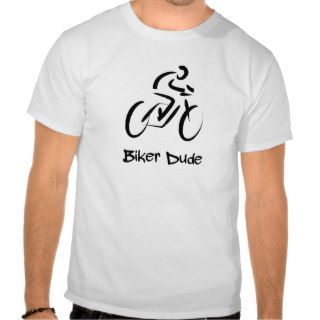 Biker Dude Shirt