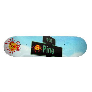 901 Pine Sign "Not So Happy" Face #1 Skateboard Deck