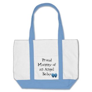 Proud Mommy of an Angel Baby Tote Bag