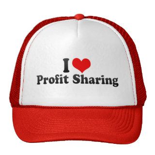 I Love Profit Sharing Trucker Hats