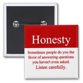 Honesty Button