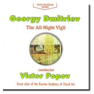 The All Night Vigil   Dmitriev, Georgy Music