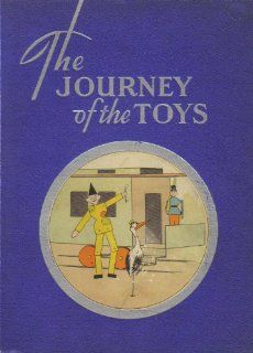 The Journey of The Toys Ruth; Rahr, William Rahr Books
