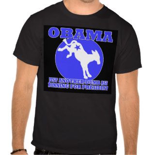 Obama   Another Dumb Ass Shirt