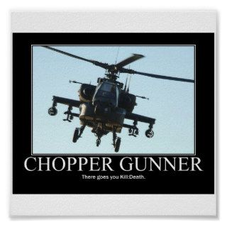 Chopper Gunner Motivational Poster
