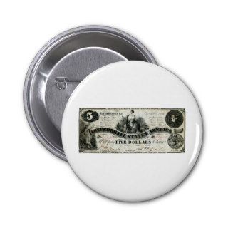 1861 Confederate Five Dollar Note Button