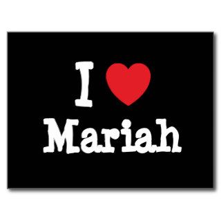 I love Mariah heart T Shirt Postcards