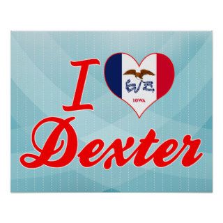 I Love Dexter, Iowa Poster