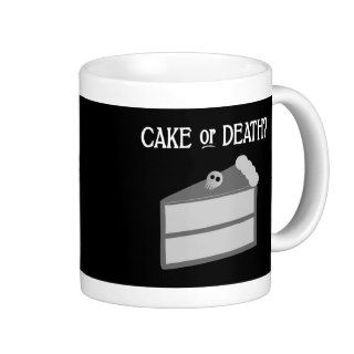 Cake or Death? Mug