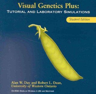 Visual Genetics Plus Tutorial and Lab Simulations, Student Edition (9780763706326) Alan W. Day, Robert L. Dean, Harry Roy Books