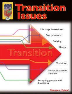 Transition Issues for Young Adolescents Maureen Hyland 9781583242407 Books