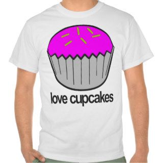 I love Cupcakes T shirt