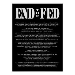 END THE FED Federal Reserve Quotes & Citations 2 Poster