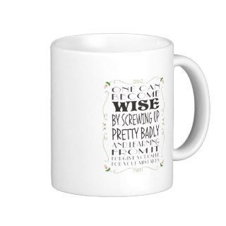 Become Wise Your Mistakes Mugs