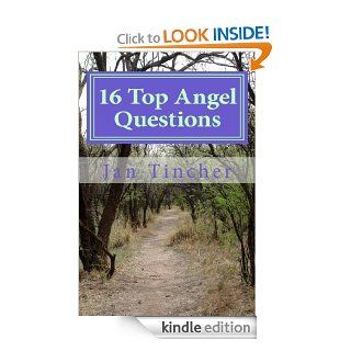 16 Top Angel Questions eBook Jan Tincher, Angel Author Kindle Store