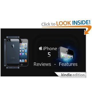 iPhone 5   Reviews and Features eBook Ivan Lekić Kindle Store