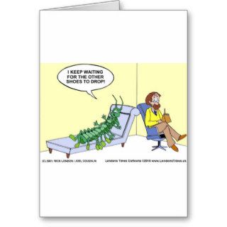 Centipede In Therapy Funny Gifts Tees Mugs Etc Greeting Cards