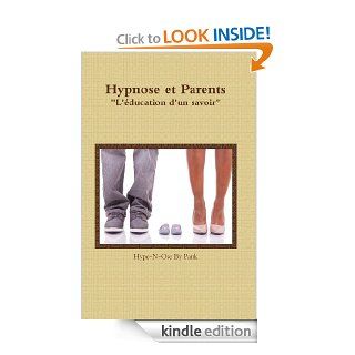 Hypnose et Parents (French Edition) eBook Christophe Pank Kindle Store