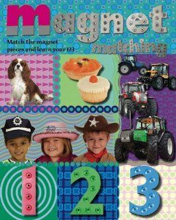 Magnet Matching 123 Stella Donoghue 9781846101229 Books