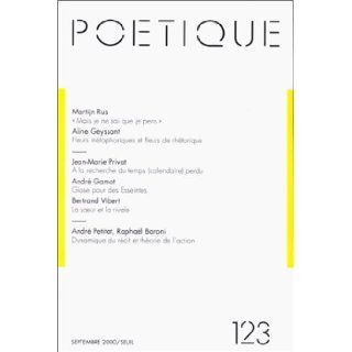 Poetique, n 123 (French Edition) 9782020398893 Books