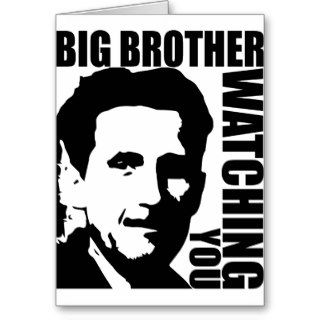 Big Brother is Watching You Greeting Card