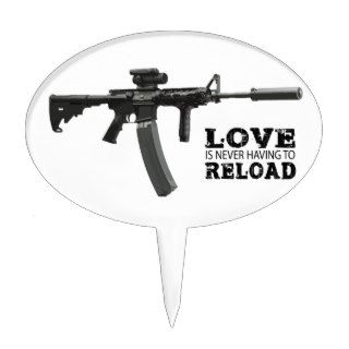 Love is Never Having To Reload AR 15 Cake Toppers