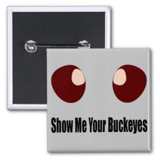 Ohio State Buckeye Gifts Pinback Button