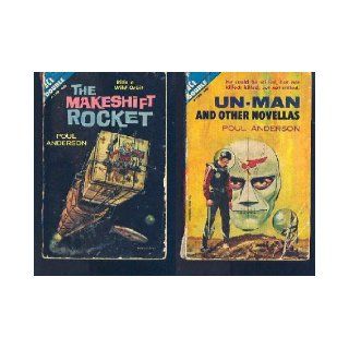 The Makeshift Rocket / Un Man and Other Novellas (Ace Double F 139) Poul Anderson Books