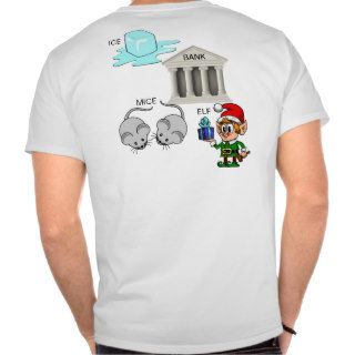 Ice Bank Mice Elf (I Spank Myself) Text & Graphic Tshirt