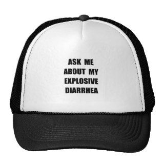 Explosive Diarrhea Trucker Hats