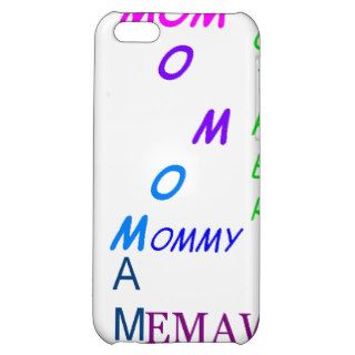 Every day is Mothers Day Cover For iPhone 5C
