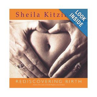 Rediscovering Birth Sheila Kitzinger Books