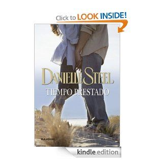 Tiempo prestado (Spanish Edition) eBook Danielle Steel Kindle Store