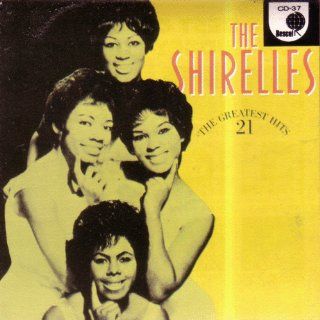 Shirelles Greatest Hits   21 Track Collection   Import Music