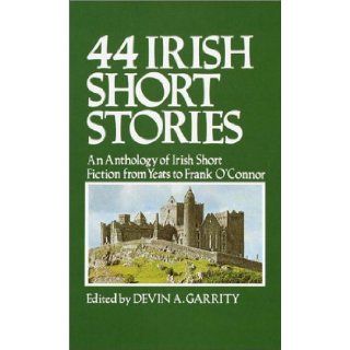44 Irish Short Stories Devin A. Garrity 9780517095300 Books