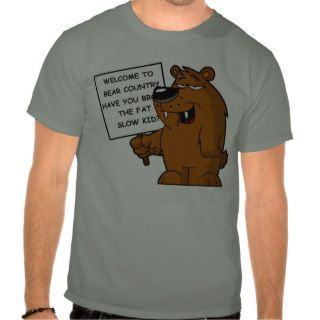 Funny Grizzly Bear T Shirts