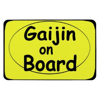 Gaijin on board car magnet