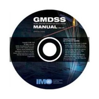 Global Maritime Distress and Safety System (GMDSS) Manual CD ROM International Maritime Organization 9789280170283 Books